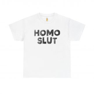 HOMO SLUT Unisex Heavy Cotton Tee